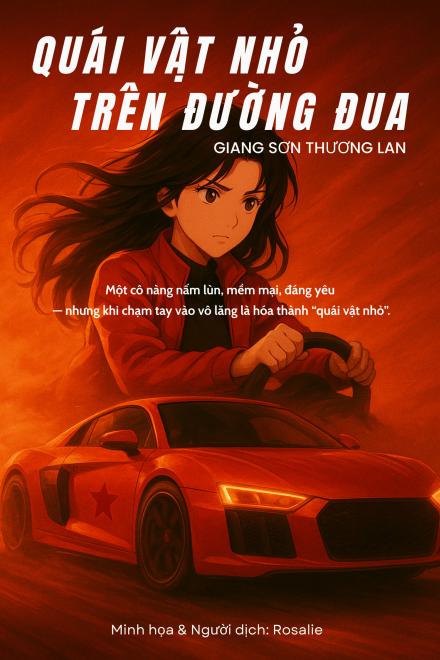 Quái Vật Nhỏ Trên Đường Đua