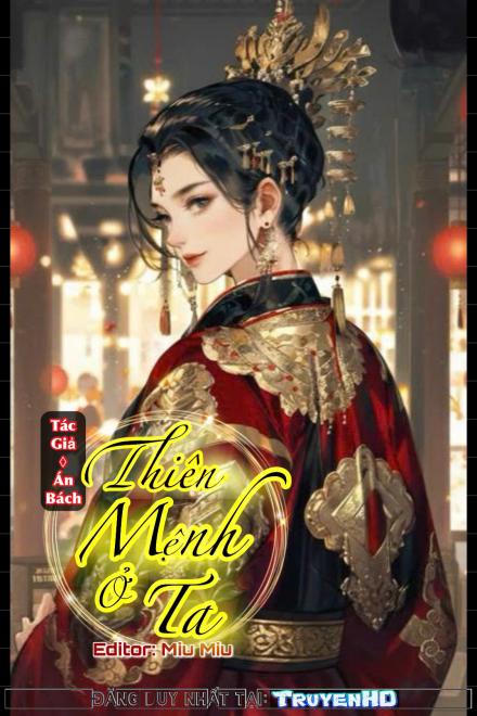 Thiên Mệnh Ở Ta