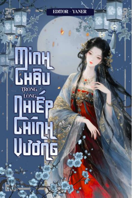 Minh Châu Trong Lòng Nhiếp Chính Vương