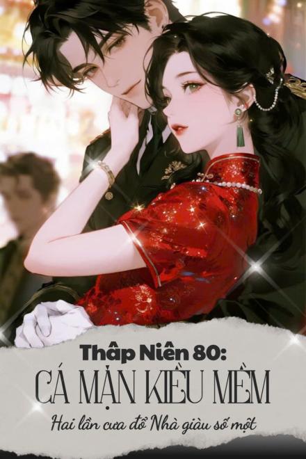 Cá Mặn Kiều Mềm Thập Niên 80