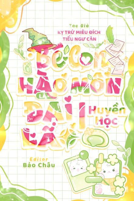 Bé Con Hào Môn Là Đại Lão Huyền Học