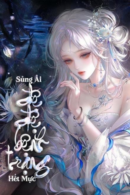 Sủng Ái Đệ Đệ Bệnh Trạng Hết Mực