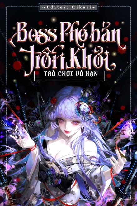 Boss Phó Bản Trốn Khỏi Trò Chơi Vô Hạn Lưu