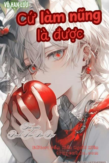Cứ Làm Nũng Là Được [Vô Hạn Lưu]