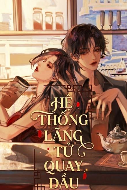 Hệ Thống Lãng Tử Quay Đầu