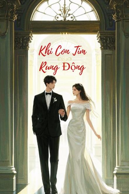 Khi Con Tim Rung Động