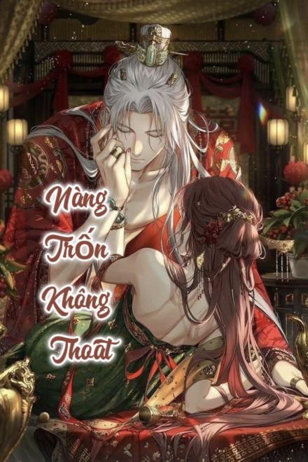 Nàng Trốn Không Thoát