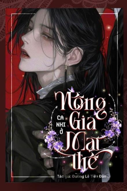 Nông Gia Ca Nhi Ở Mạt Thế