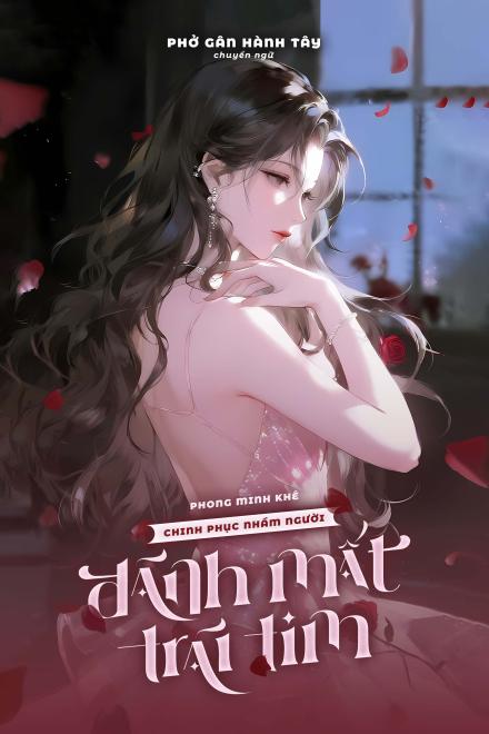 (NP) Chinh Phục Nhầm Người, Đánh Mất Trái Tim