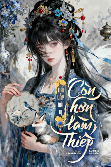 Thà Lấy Bài Vị Còn Hơn Làm Thiếp