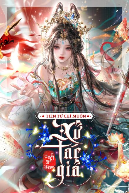 Tiên Tử Muốn Xử Tác Giả