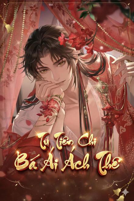 Tu Tiên Chi Bá Ái Ách Thê