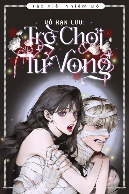 Vô Hạn Lưu: Trò Chơi Tử Vong