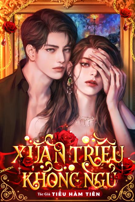 Xuân Triều Không Ngủ