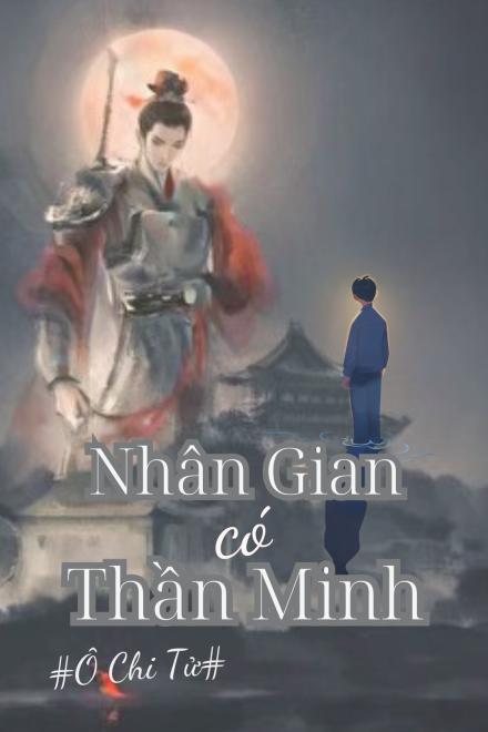 Nhân Gian Có Thần Minh