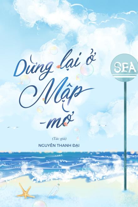 Dừng Lại Ở Mập Mờ