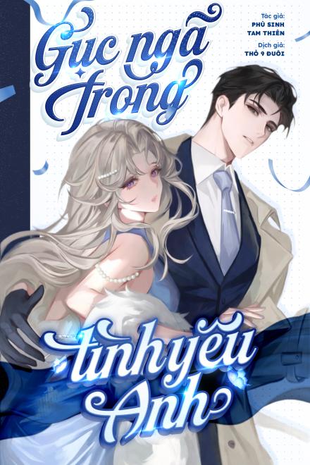 Gục Ngã Trong Tình Yêu Anh