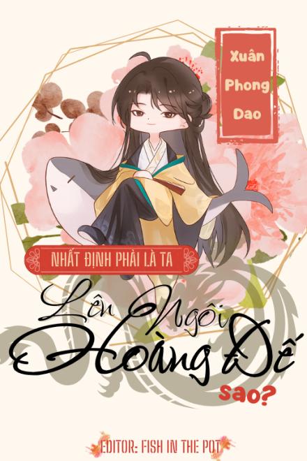 Ngôi Vị Hoàng Đế Không Thể Thiếu Ta Sao