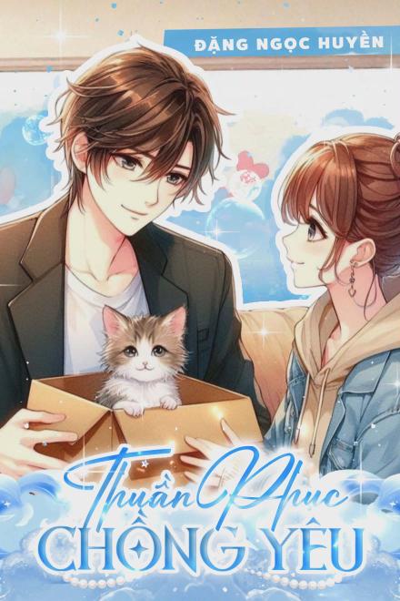 Thuần Phục Chồng Yêu