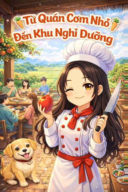 Từ Quán Cơm Nhỏ Đến Khu Nghỉ Dưỡng