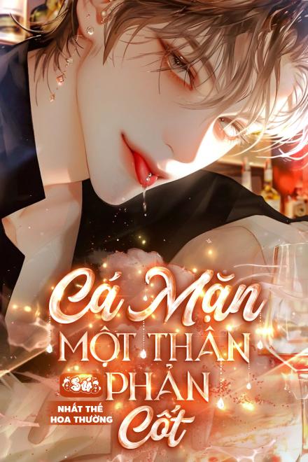 Cá Mặn Một Thân Phản Cốt