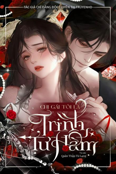 Chị Gái Tôi Là Trình Tư Hàm